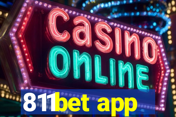 811bet app